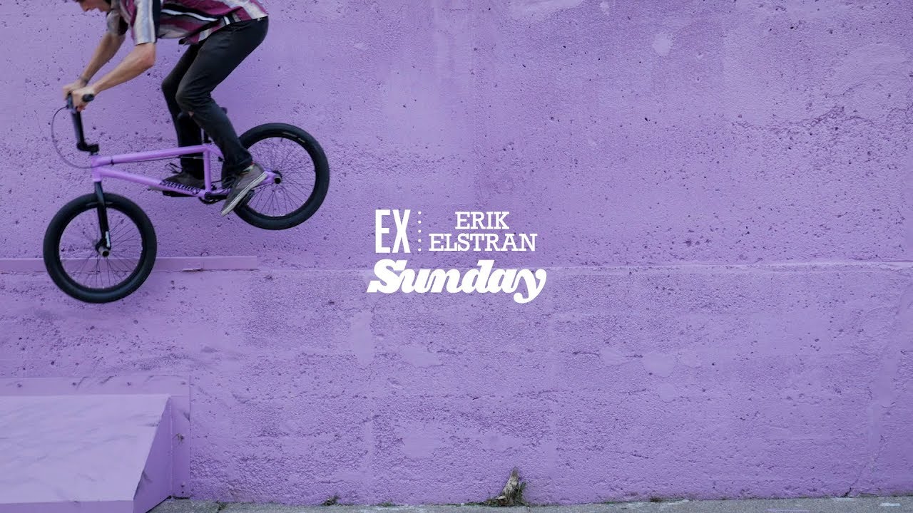 ERIK-ELSTRAN-2019-Sunday-Bikes-Signature-EX-BMX