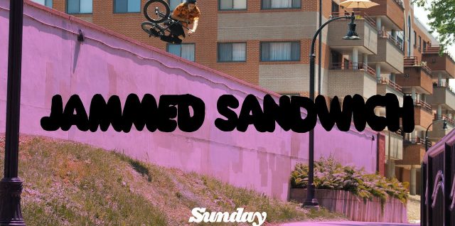 SELFSTRAN-Jammed-Sandwich-ft.-Erik-Elstran-Sunday-Bikes-BMX