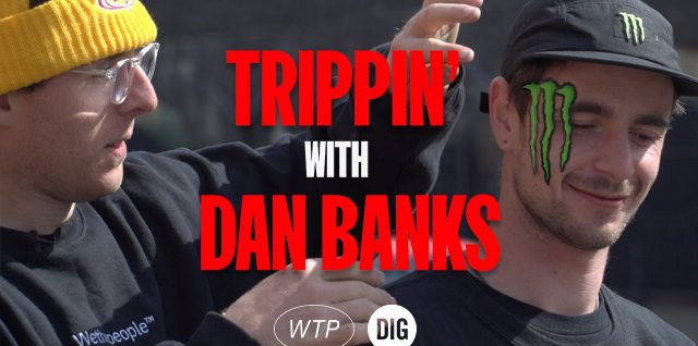 TRIPPIN39-WITH-DAN-BANKS-DIG-BMX